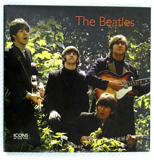 Image for The Beatles (Icons Of Our Times) The Beatles (Icons Of Our Times)