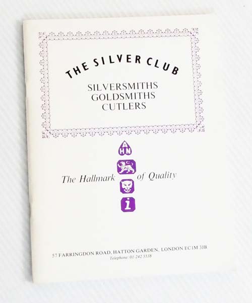 The Silver Club. Silversmiths Goldsmiths Cutlers