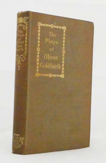 The Plays of Oliver Goldsmith : The Good Natur'd Man; She Stoops to Conquer; Scene from 