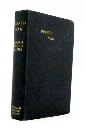 French Nan (Macmillan's Colonial Library Edition)