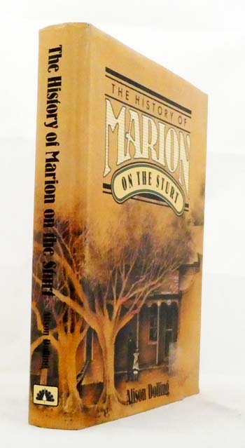 The History of Marion on The Sturt : The Story of a Changing Landscape and its People