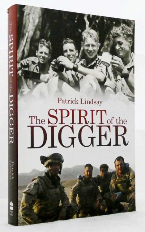 The Spirit of the Digger : Then & Now