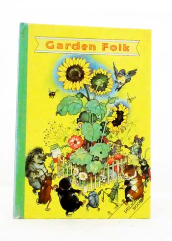 Garden Folk [Delightful Story Book Series]