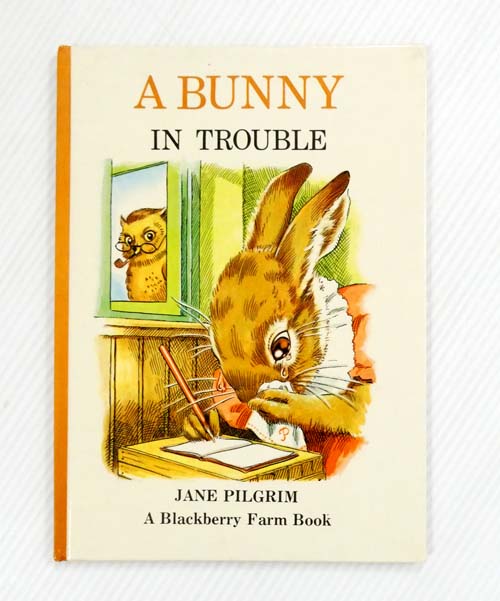 A Bunny in Trouble (A Blackberry Farm Book)