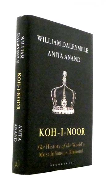Koh-i-Noor : The History of the World's Most Infamous Diamond