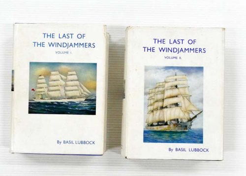 The Last of the Windjammers [2 volume set]
