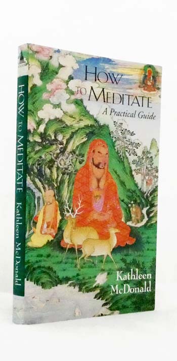 How to Meditate A Practical Guide
