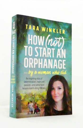 How [Not] To Start an Orphanage. by a woman who did