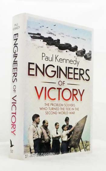 Engineers of Victory. The Problem Solvers who Turned the Tide in the Second World War
