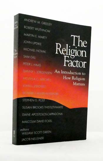 The Religion Factor. An Introduction to How Religion Matters