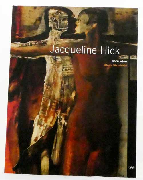 Jacqueline Hick. Born Wise
