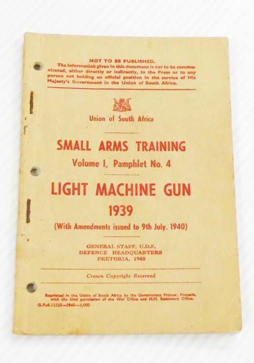 Small Arms Training. Volume I. Pamphlet No. 4. Light Machine Gun 1939
