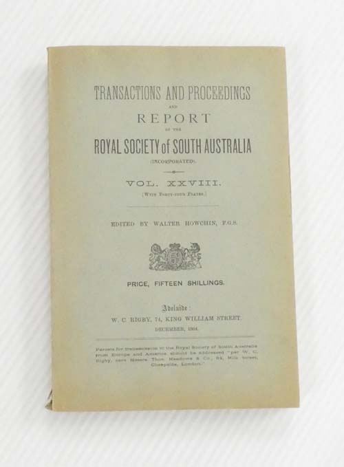 Transactions of the Royal Society of South Australia Vol XXVIII [1904]