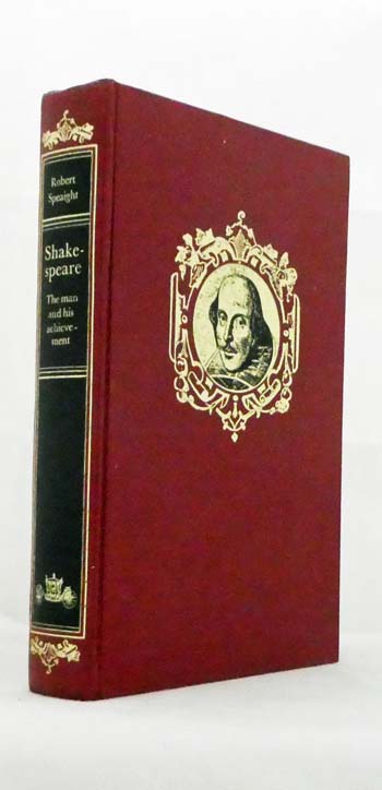 Shakespeare: The Man and his Achievement