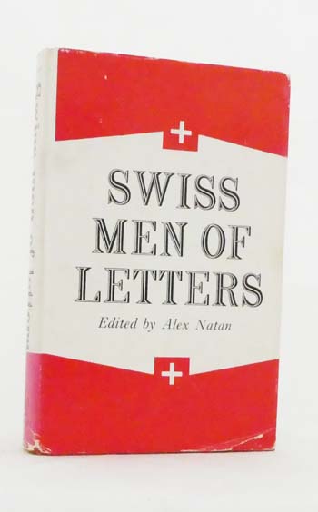 Swiss Men of Letters : Twelve Literary Essays