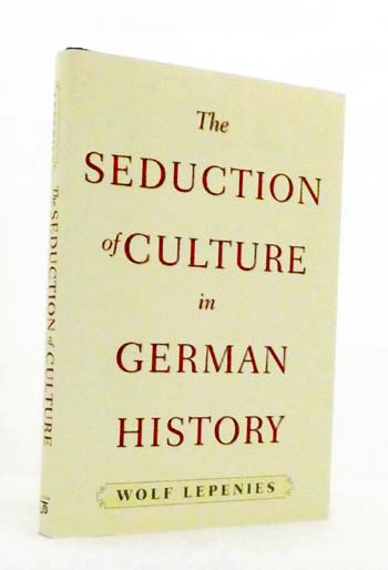 The Seduction of Culture in German History