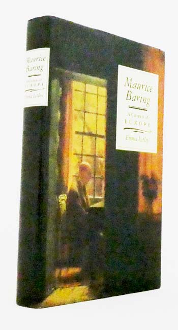 Maurice Baring. A Citizen of Europe