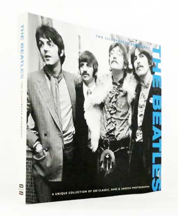 Image for The Beatles : The Illustrated Biography The Beatles : The Illustrated Biography