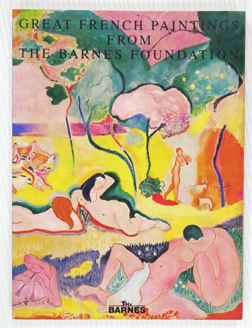 Great French Paintings From the Barnes Foundation