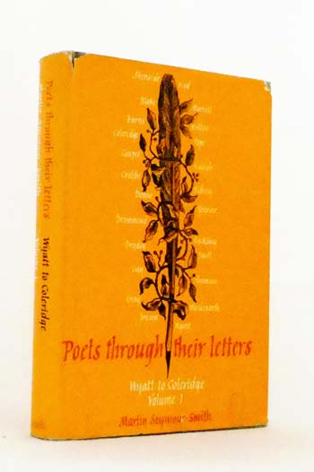Poets Through Their Letters Volume 1