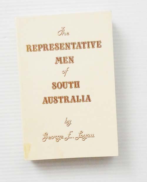 The Representative Men of South Australia