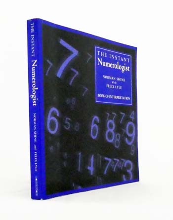 The Instant Numerologist. Book of Interpretation