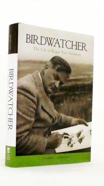 Birdwatcher : The Life of Roger Tory Peterson