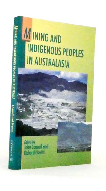 Mining and Indigenous Peoples in Australasia