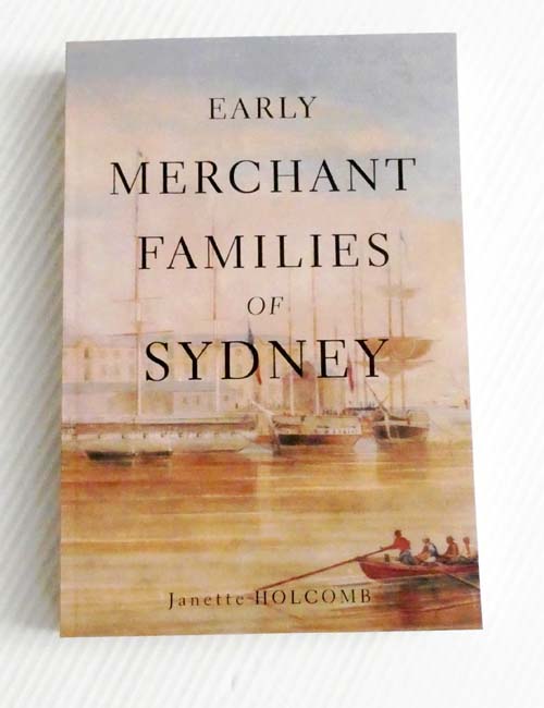 Early Merchant Families of Sydney: Speculation and Risk Management on the Fringes of Empire