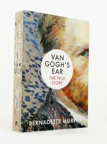 Van Gogh's Ear: The True Story
