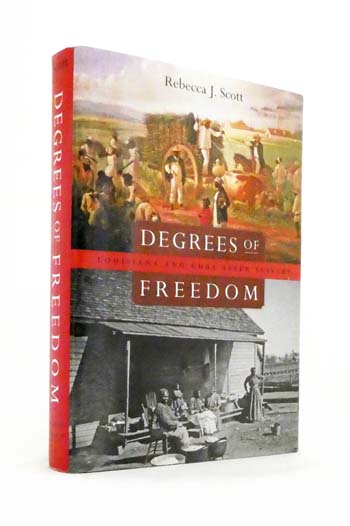 Degrees of Freedom. Louisiana and Cuba after Slavery