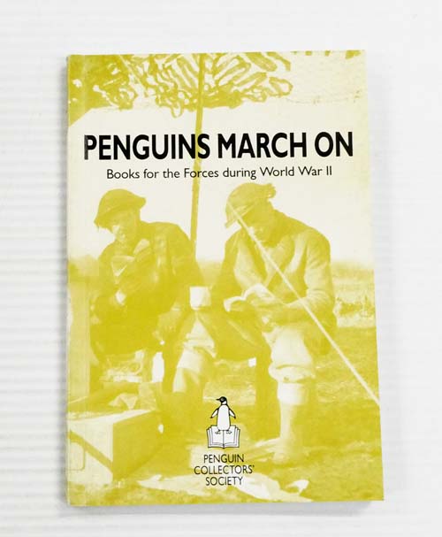 Miscellany 11 Penguins March On Books for the Forces during World War II