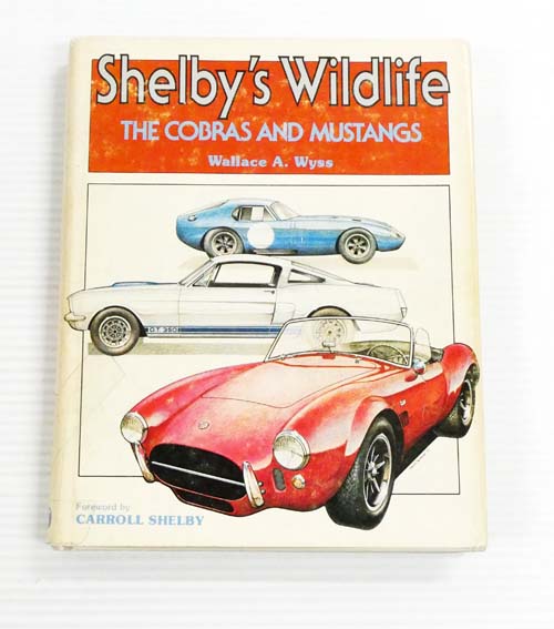 Shelby's Wildlife. The Cobras and Mustangs