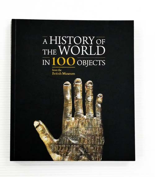 A History of the World in 100 Objects from the British Museum