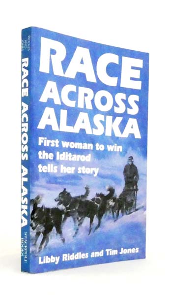 Race Across Alaska. First Woman to Win the Iditarod tells her story