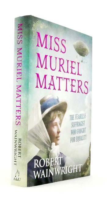 Miss Muriel Matters
