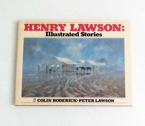 Henry Lawson: Illustrated Stories