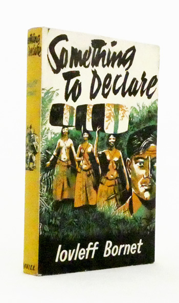 Something to Declare. An Adventure