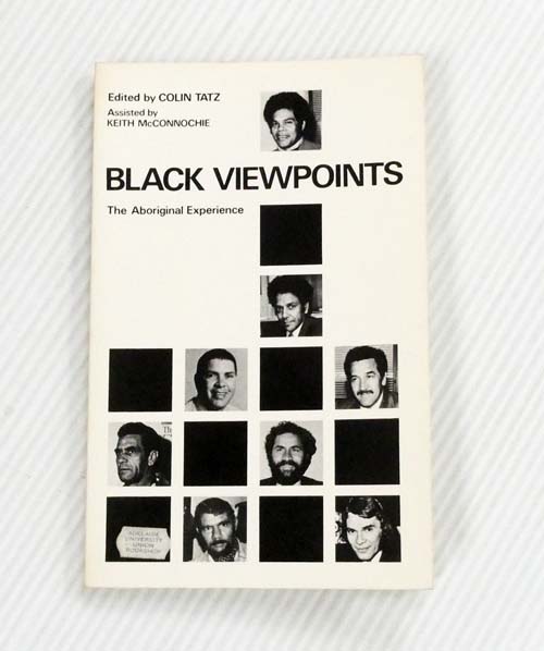 Black Viewpoints. The Aboriginal Experience