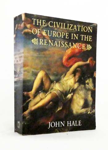The Civilization of Europe in The Renaissance