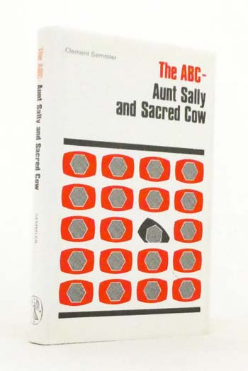 The ABC - Aunt Sally and Sacred Cow