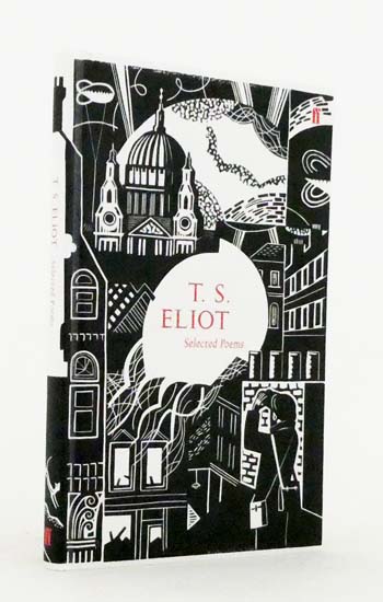 T.S. Eliot Selected Poems 80th Anniversary Collection