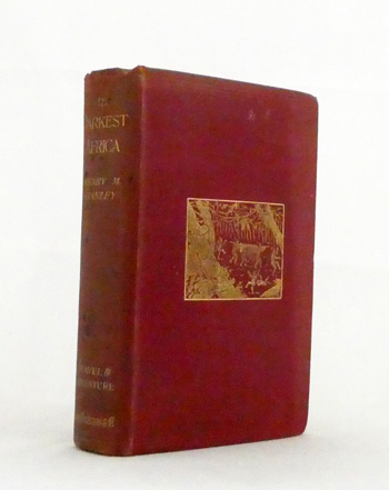 In Darkest Africa or the Quest, Rescue, and Retreat of Emin Governor of Equatoria