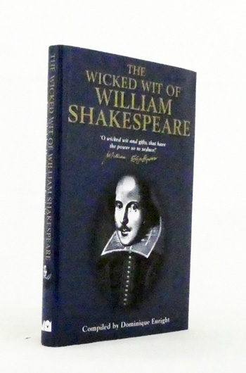 The Wicked Wit of William Shakespeare