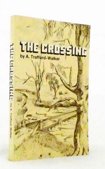 The Crossing (Signed by Author)