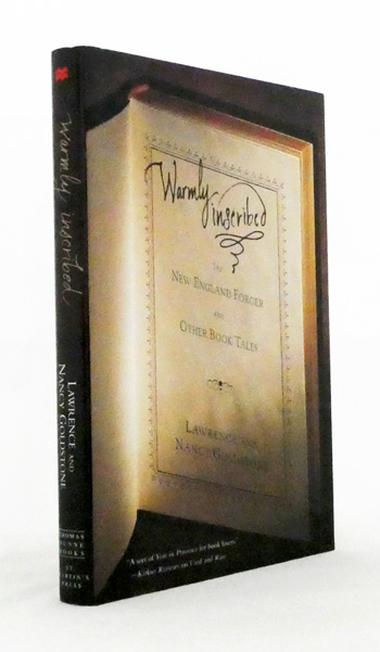 Warmly Inscribed : The New England Forger and Other Book Tales