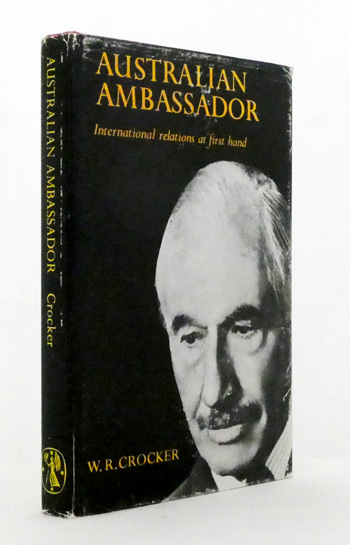 Australian Ambassador: International relations at first hand (Signed copy)