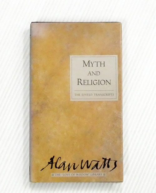 Myth and Religion : The Edited Transcripts