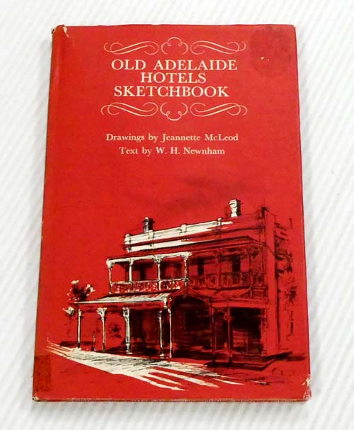 Old Adelaide Hotels Sketchbook