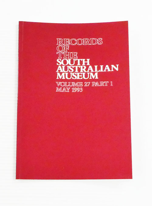 Image for Records of the South Australian Museum Volume 27 Part 1 May 1993 Records of the South Australian Museum Volume 27 Part 1 May 1993